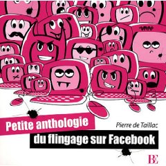 Anthologie du flingage sur Facebook
