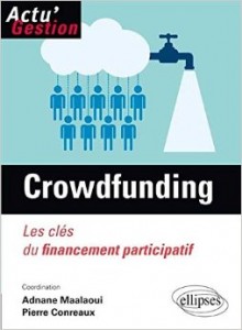 crowdfunding les clés du financement participatif