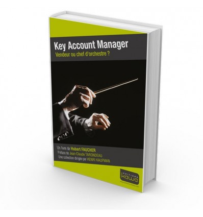 key-account-manager-vendeur-ou-chef-dorchestre-