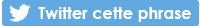 tweeter cette phrase-small