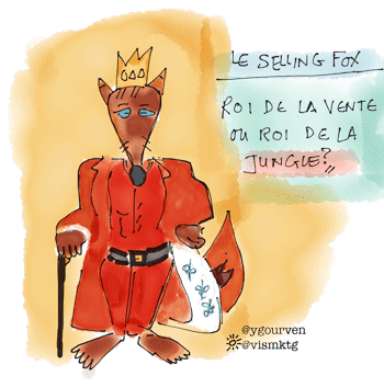 vente complexe : le selling fox