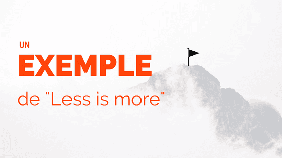 Less is more