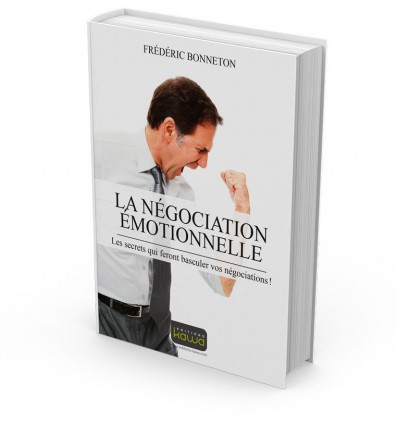 La négociation émotionnelle un livre Kawa
