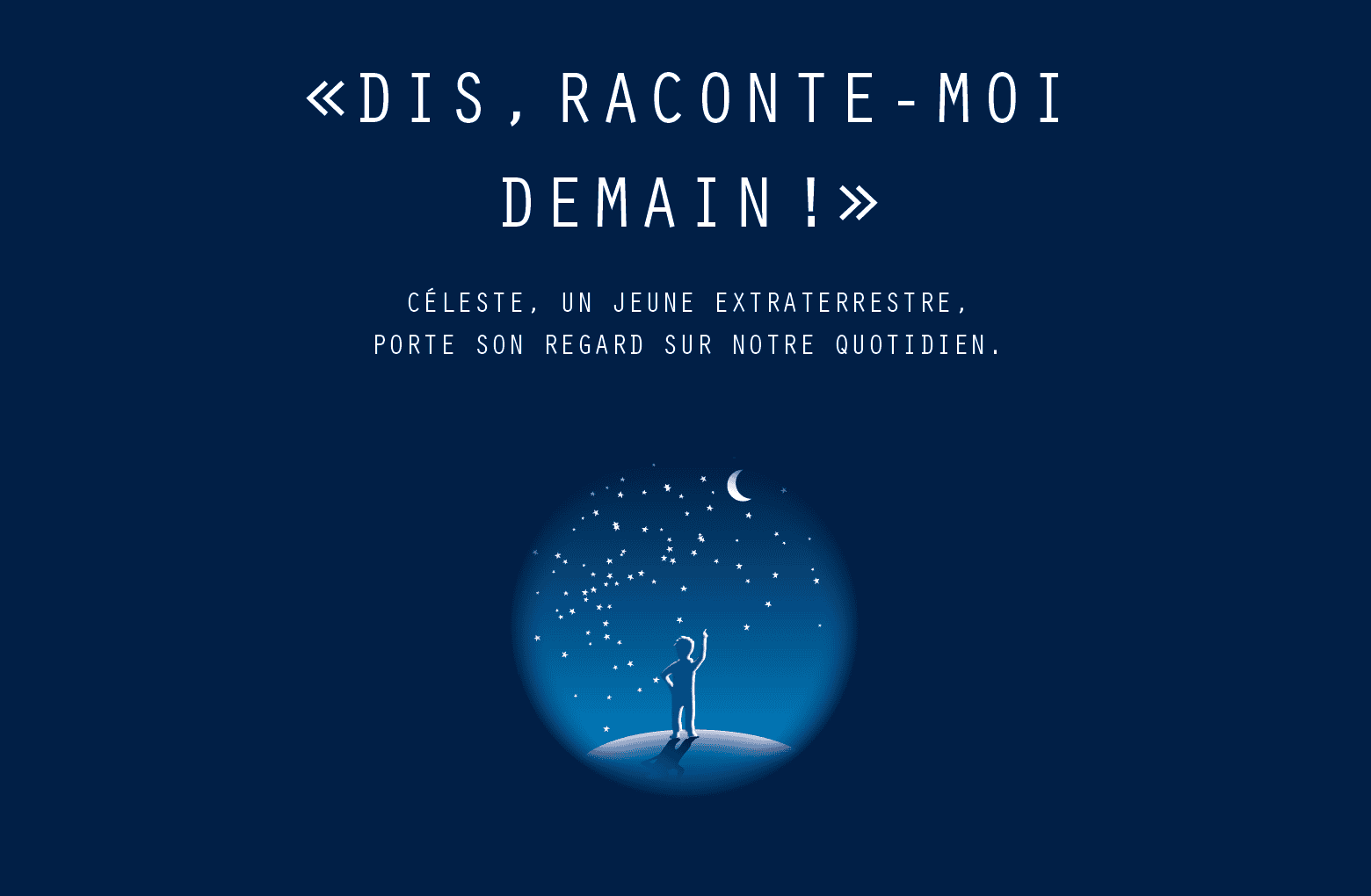 Dis, raconte moi demain nous invite à inventer notre futur