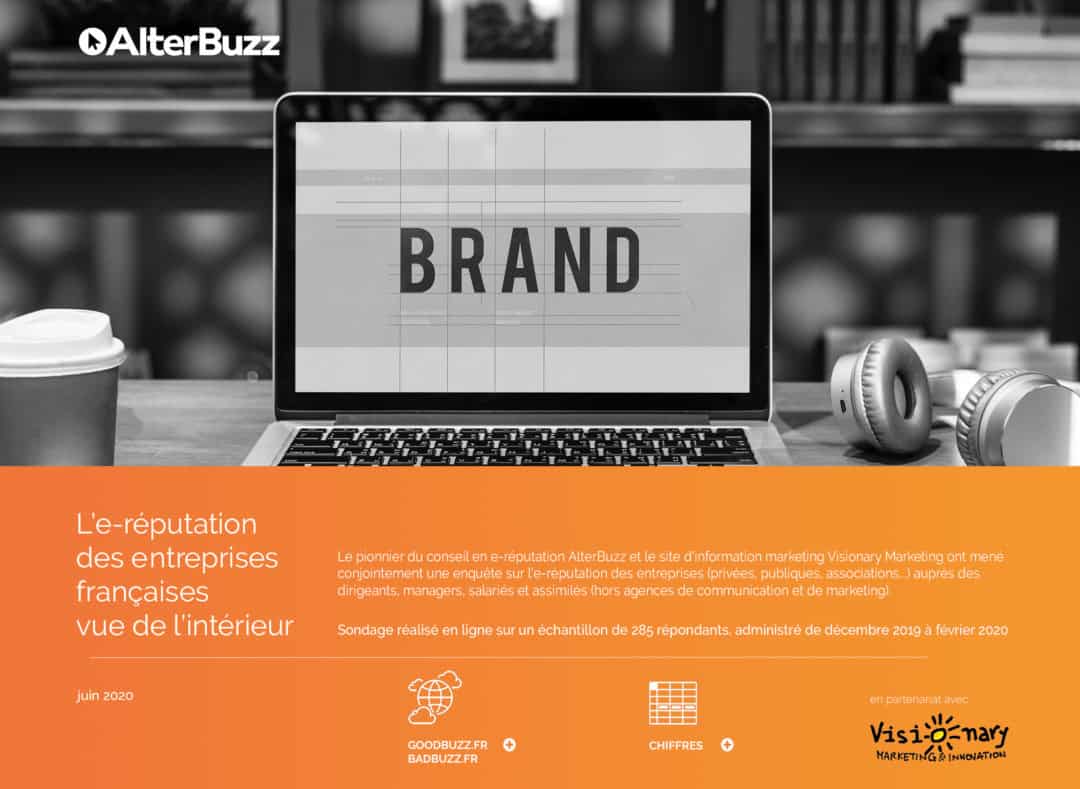 e-réputation des entreprises françaises en 2020 : une étude Visionary Marketing et Alterbuzz