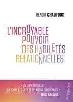 Mieux que les soft skills, les habiletés relationnelles