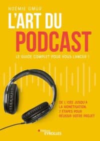 6 méthodes pour monétiser ses podcasts