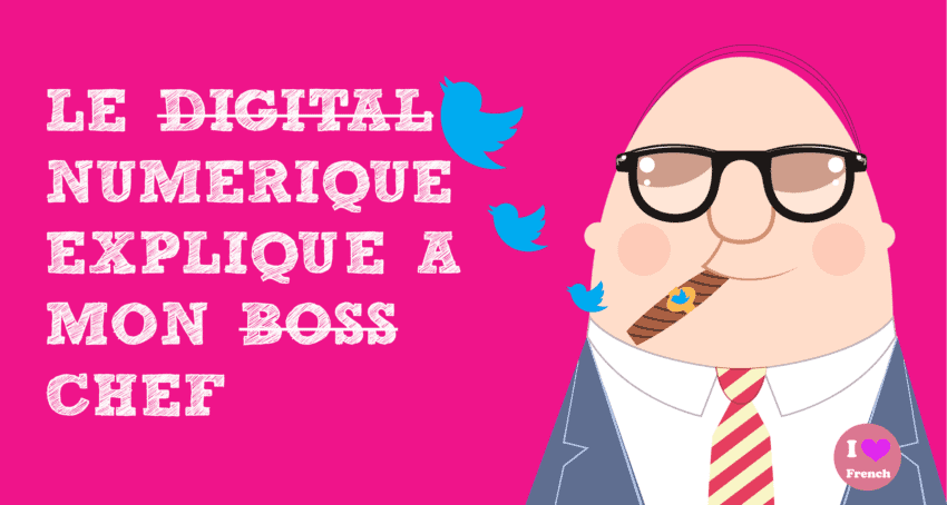 Digital explique a mon chef