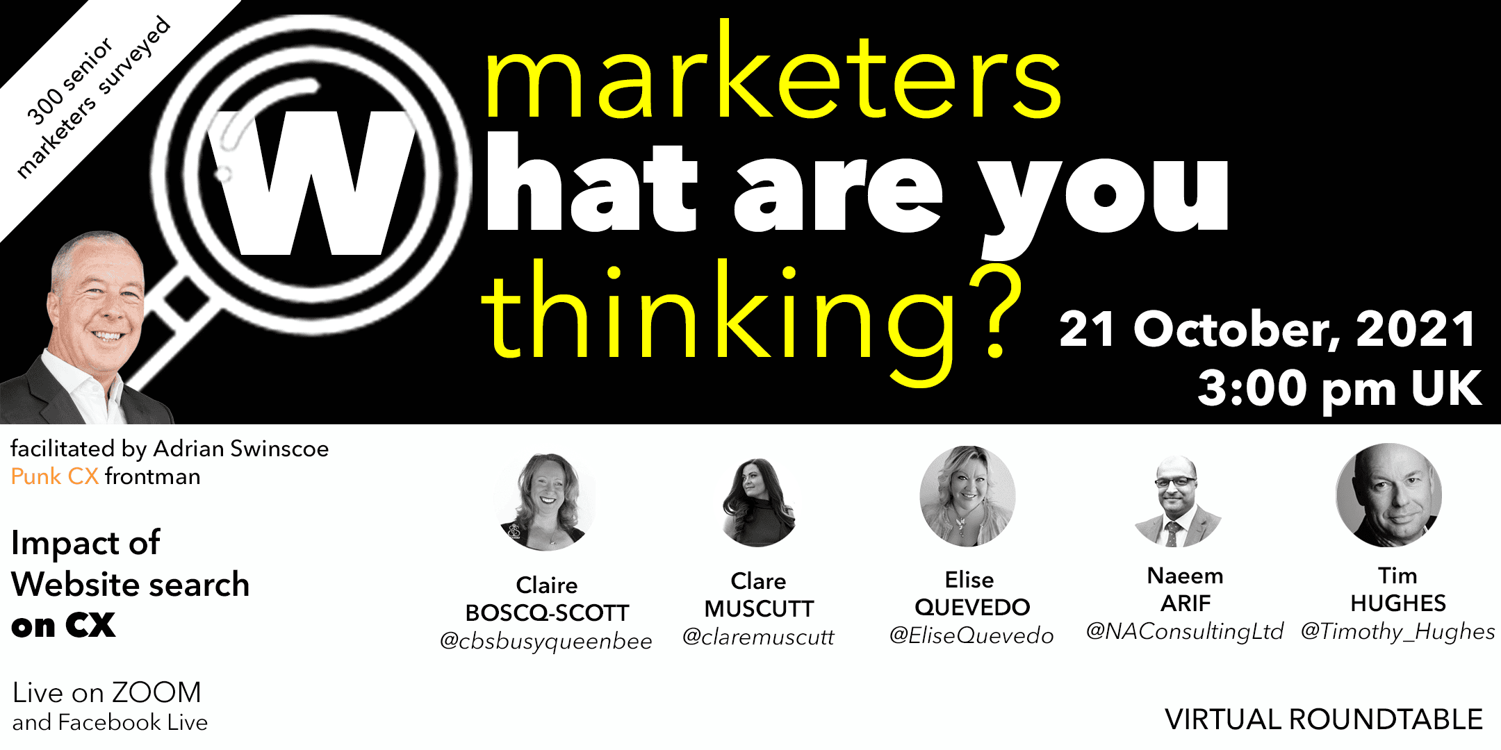 Online Roundtable: Impact of website research on CX (survey): 21 October 3:00 pm UK