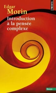 Edgar Morin pensée complexe