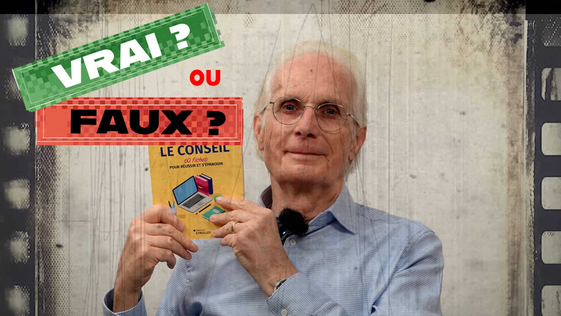 Le Vrai-Faux du conseil en 2025